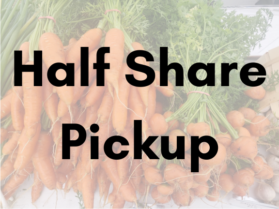 2025 Pack-Your-Own Half CSA Share